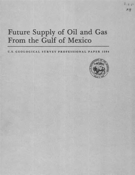 Future Supply of Oil and Gas from the Gulf of Mexico