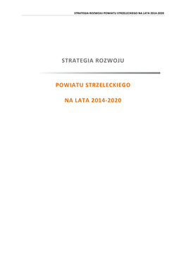 Strategia Rozwoju Powiatu Strzeleckiego Na Lata 2014-2020