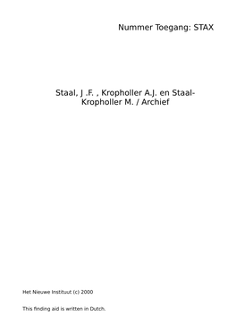 Staal, J .F. , Kropholler A.J. En Staal-Kropholler M. / Archief