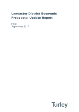 Lancaster District Economic Prospects: Update Report