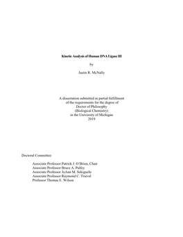 Kinetic Analysis of Human DNA Ligase III by Justin R. Mcnally A