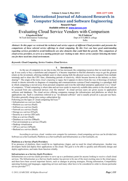 Evaluating Cloud Service Vendors with Comparison J.Jagadeesh Babu1 Mr.P.Saikiran 2 M.Tech Information Technology Dept of IT/LBRCE College India