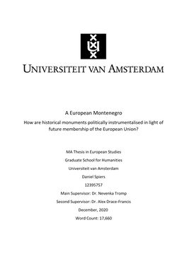 A European Montenegro How Are Historical Monuments Politically Instrumentalised in Light of Future Membership of the European Union?