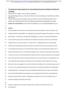 The Bayesian Superorganism III: Externalised Memories Facilitate Distributed 2 Sampling 3 Edmund R