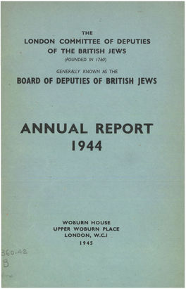 BOARD of DEPUTIES of BRITISH JEWS ANNUAL REPORT 1944.Pdf