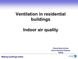 Ventilation in Residential Buildings Indoor Air Quality