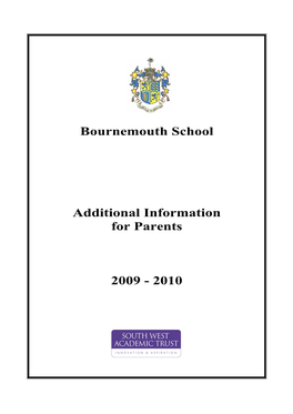 Bournemouth School Additional Information for Parents 2009