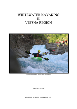 Whitewater Kayaking in Vefsna Region