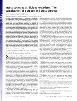 Insect Societies As Divided Organisms: the Complexities of Purpose and Cross-Purpose