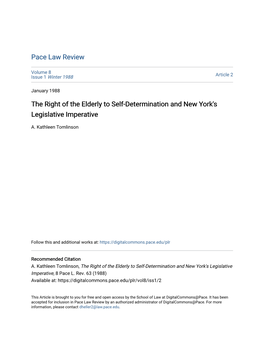 The Right of the Elderly to Self-Determination and New York's Legislative Imperative