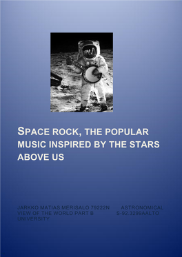 Space Rock, the Popular Music Inspired by the Stars Above Us