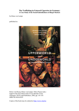 The Trafficking in Untaxed Cigarettes in Germany: a Case Study of the Social Embeddedness of Illegal Markets by Klaus Von Lampe