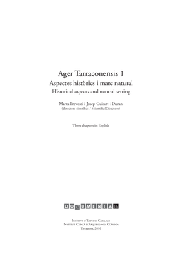 Ager Tarraconensis 1 Aspectes Històrics I Marc Natural Historical Aspects and Natural Setting