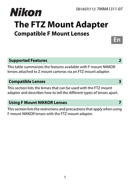 The FTZ Mount Adapter Compatible F Mount Lenses En