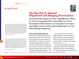 The Eye Has It: Optical Alignment and Hanging Punctuation Sometimes Little Things Can Make a Big Difference