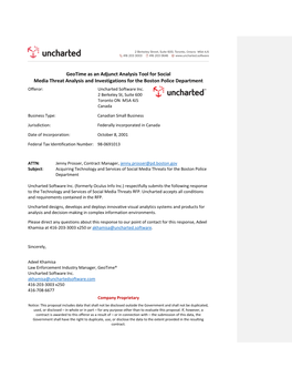 Geotime As an Adjunct Analysis Tool for Social Media Threat Analysis and Investigations for the Boston Police Department Offeror: Uncharted Software Inc