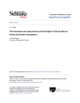 The Formation and Early History of the Knights of Ak-Sar-Ben As Shown by Omaha Newspapers