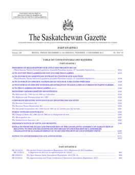 The Saskatchewan Gazette, December 13, 2013 2533 (Regulations)/Ce Numéro Ne Contient Pas De Partie Iii (Règlements)