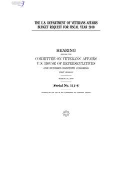 The Us Department of Veterans Affairs Budget Request for Fiscal Year 2010