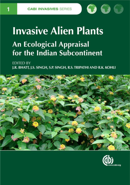 Invasive Alien Plants an Ecological Appraisal for the Indian Subcontinent