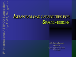 Indian Payload Capabilities for Space Missions