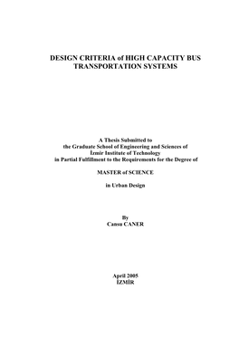 DESIGN CRITERIA of HIGH CAPACITY BUS TRANSPORTATION SYSTEMS