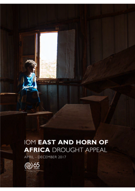 Iom East and Horn of Africa Drought Appeal Situation Overview