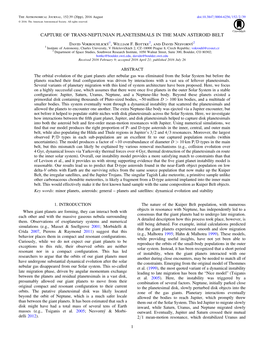 CAPTURE of TRANS-NEPTUNIAN PLANETESIMALS in the MAIN ASTEROID BELT David Vokrouhlický1, William F