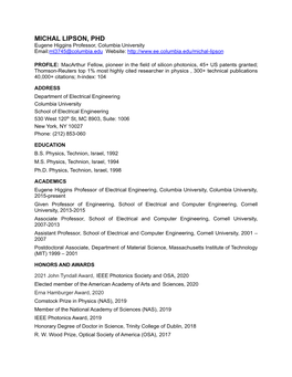 MICHAL LIPSON, PHD Eugene Higgins Professor, Columbia University Email:Ml3745@Columbia.Edu Website