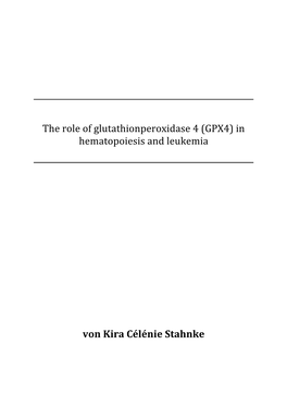 The Role of Glutathionperoxidase 4 (GPX4) in Hematopoiesis and Leukemia