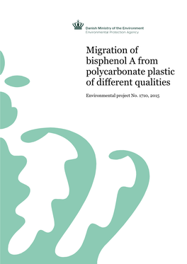 Migration of Bisphenol a from Polycarbonate Plastic of Different Qualities