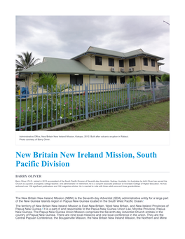 New Britain New Ireland Mission, South Pacific Division
