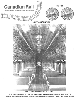 Canadian Railroad Historical Association Publie Tous Les Deux Mois Par L' Association Canadienne D'histoire Ferroviaire 110