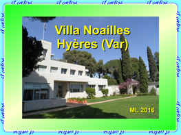 La Villa Noailles À Hyères