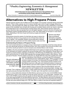 Alternatives to High Propane Prices Interest Expense and the Cost of Utilities Are the Two Largest “Out of Pocket” Expenses Facing Most Broiler Growers