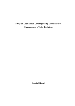 Study on Local Cloud Coverage Using Ground-Based Measurement of Solar Radiation