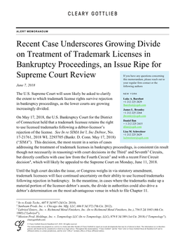 Recent Case Underscores Growing Divide on Treatment of Trademark Licenses in Bankruptcy Proceedings, an Issue Ripe for Supreme C