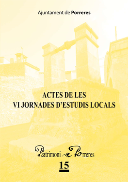 Actes De Les Vi Jornades D'estudis Locals