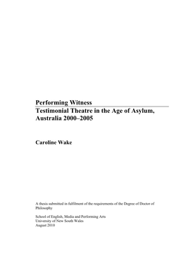 Performing Witness Testimonial Theatre in the Age of Asylum, Australia 2000–2005
