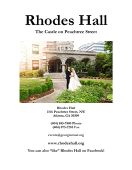 Rhodes Hall 1516 Peachtree Street, NW Atlanta, GA 30309 (404)