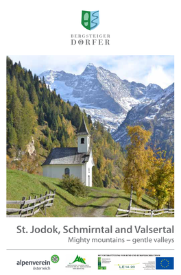St. Jodok, Schmirntal and Valsertal Mighty Mountains − Gentle Valleys