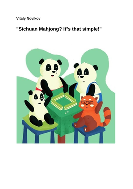 "Sichuan Mahjong? It's That Simple!"