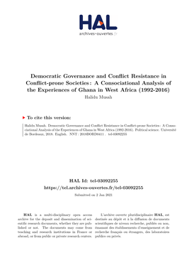 A Consociational Analysis of the Experiences of Ghana in West Africa (1992-2016) Halidu Musah