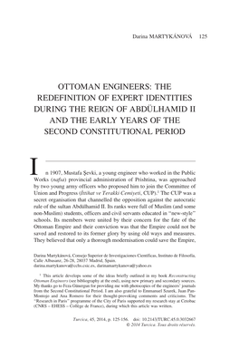 Ottoman Engineers: the Redefinition of Expert Identities During the Reign of Abdülhamid Ii and the Early Years of the Second Constitutional Period
