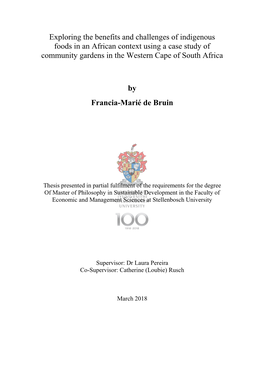 Exploring the Benefits and Challenges of Indigenous Foods in an African Context Using a Case Study of Community Gardens in the Western Cape of South Africa