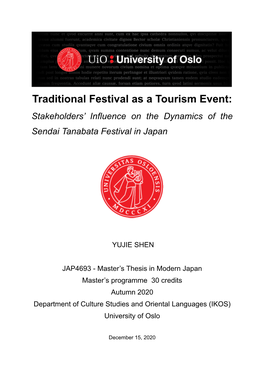Traditional Festival As a Tourism Event- Stakeholders' Influence On