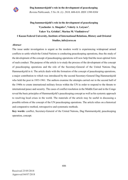 Dag Hammarskjold's Role in the Development of Peacekeeping Revista Publicando, 5 No 16. (1). 2018, 606-616. ISSN 1390-9304