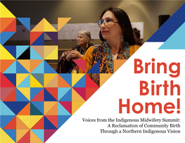 Voices from the Indigenous Midwifery Summit