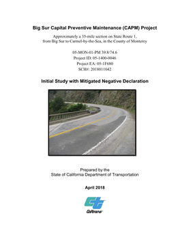 Big Sur Capital Preventive Maintenance (CAPM) Project Approximately a 35-Mile Section on State Route 1, from Big Sur to Carmel-By-The-Sea, in the County of Monterey