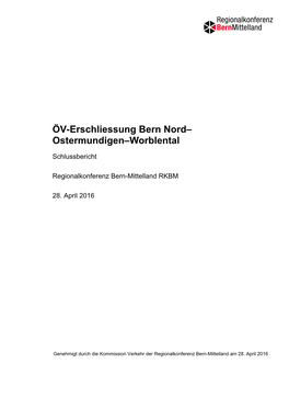 ÖV-Erschliessung Bern Nord– Ostermundigen–Worblental